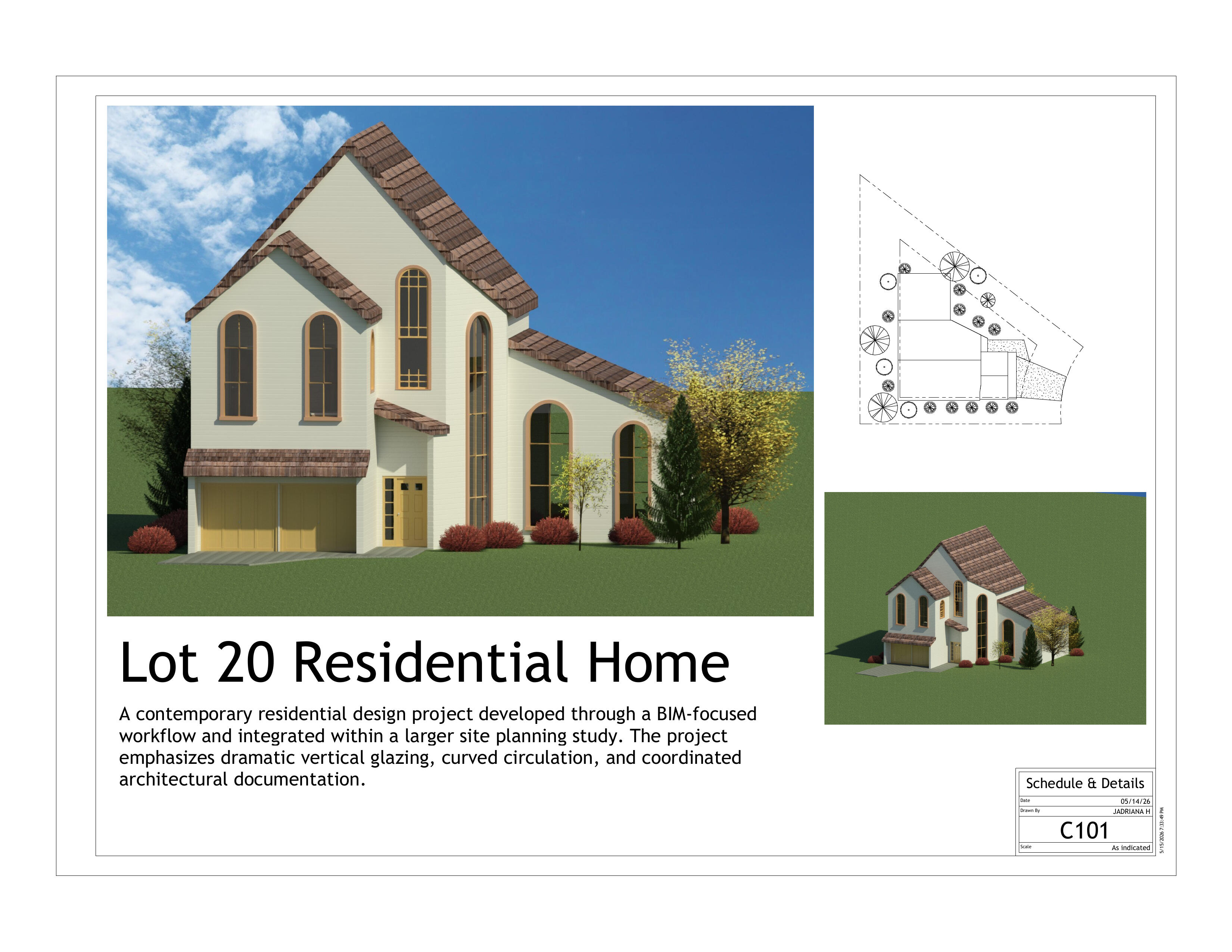 Lot 20 Residential — exterior rendering, site context, and 3D massing.